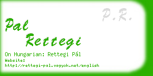 pal rettegi business card